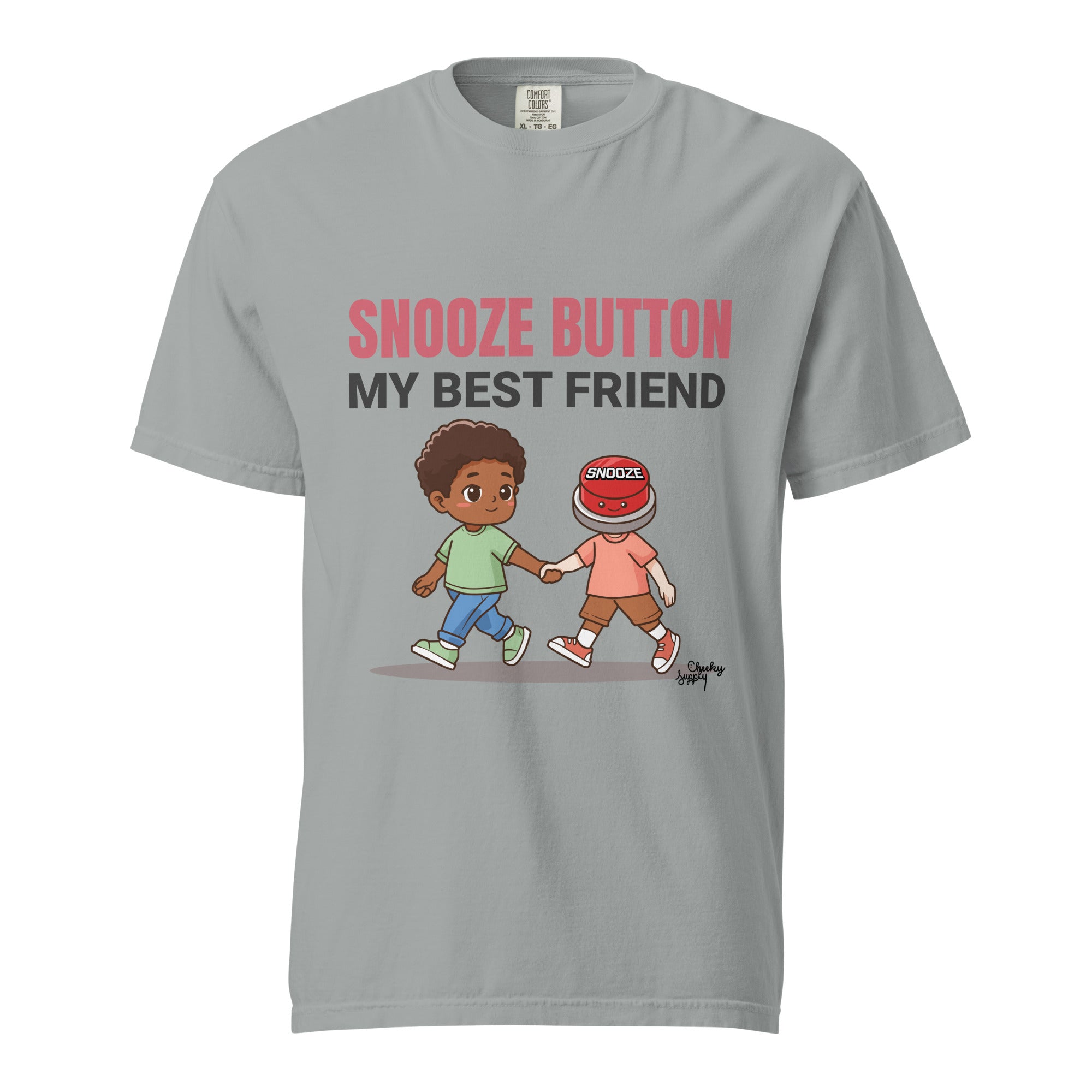 Snooze button: my best friend - Unisex garment-dyed heavyweight t-shirt