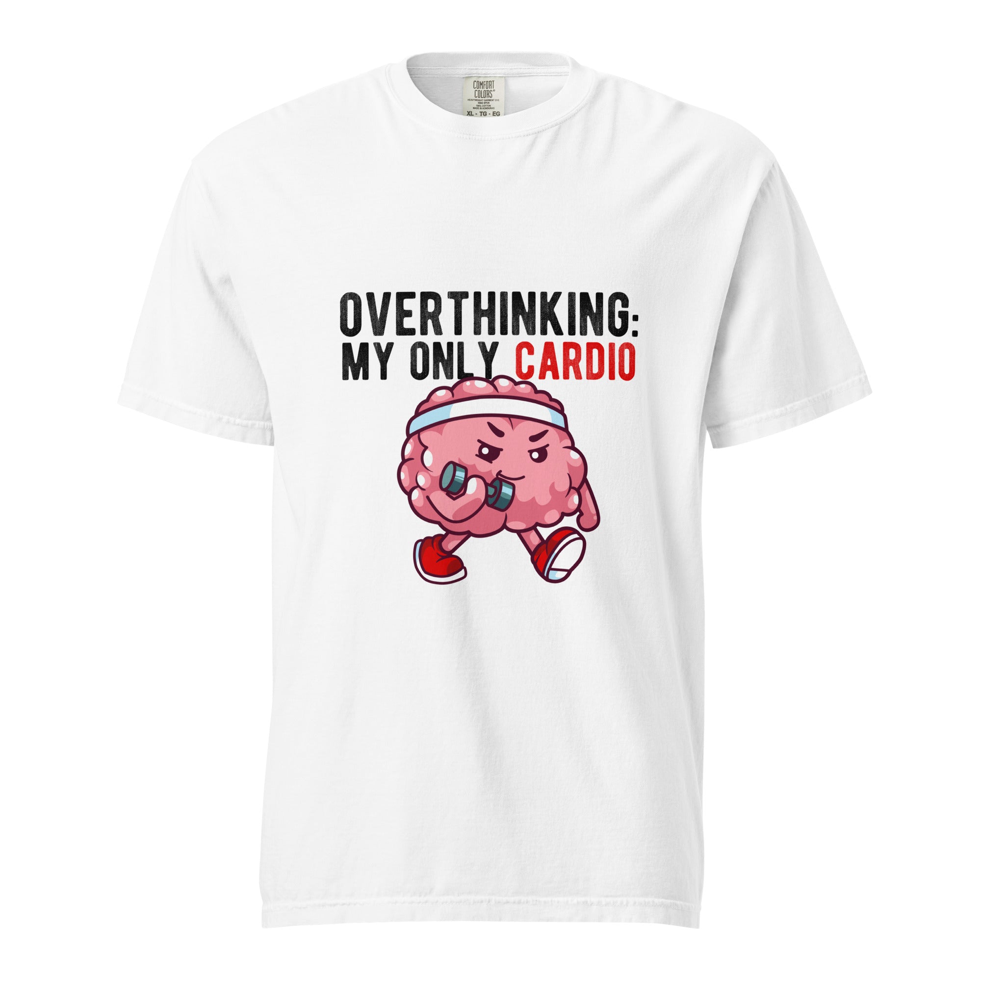 Overthinking: my only cardio - Unisex garment-dyed heavyweight t-shirt