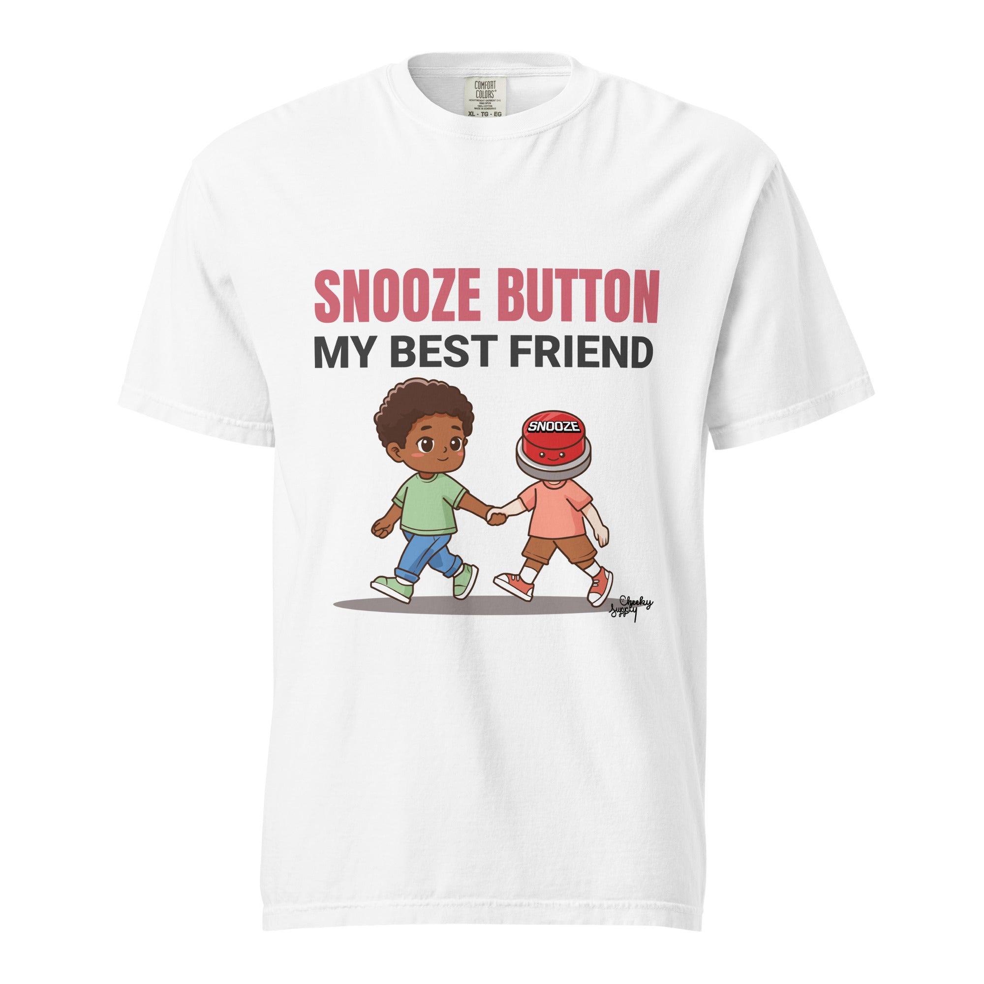 Snooze button: my best friend - Unisex garment-dyed heavyweight t-shirt